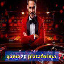 game20 plataforma